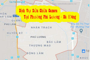 Dịch Vụ Sửa Chữa Camera Tại Phường Phú Lương Hà Đông, Hà Nội