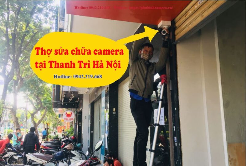 Thợ sửa chữa camera tại Thanh Trì